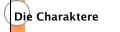 Die Charaktere